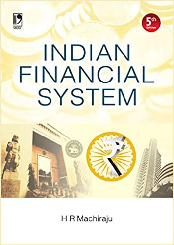 Indian Financial System H R Machiraju
